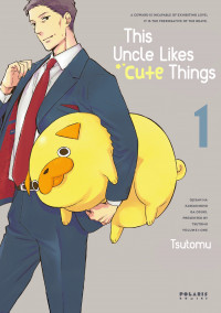 Ojisan wa Kawaii Mono ga Osuki.