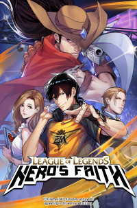 League of Legends: Hero's Faith